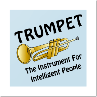 Intelligent Trumpet Posters and Art